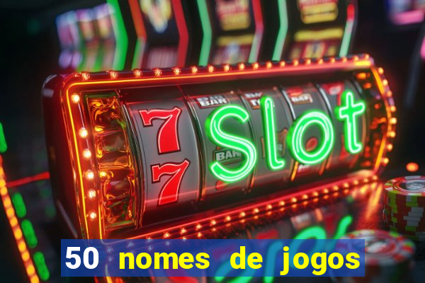 50 nomes de jogos com bola